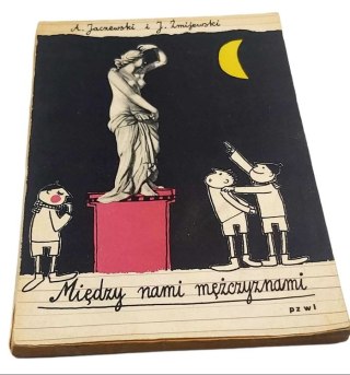 MIĘDZY NAMI MĘŻCZYZNAMI