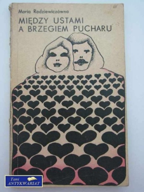 MIĘDZY USTAMI A BRZEGIEM PUCHARU MIĘDZY USTAMI A BRZEGIEM PUCHARU