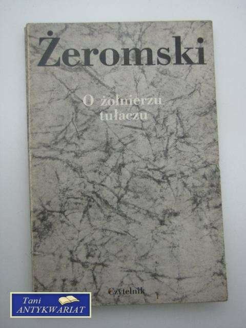 O ŻOŁNIERZU TUŁACZU