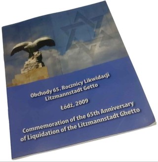 Obchody 65. rocznicy likwidacji Litzmannstadt getto