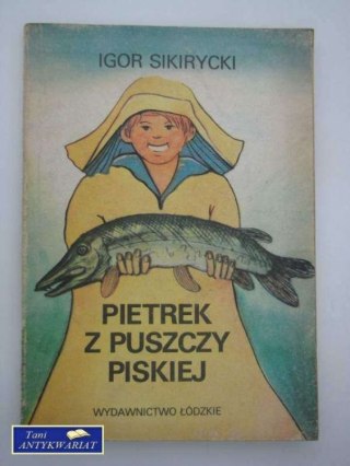 PETREK Z PUSZCZY PISKIEJ