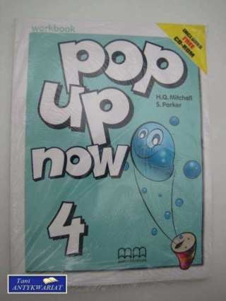 POP UP NOW. STUDENT'S BOOK, WORKBOOK, CD- ROM