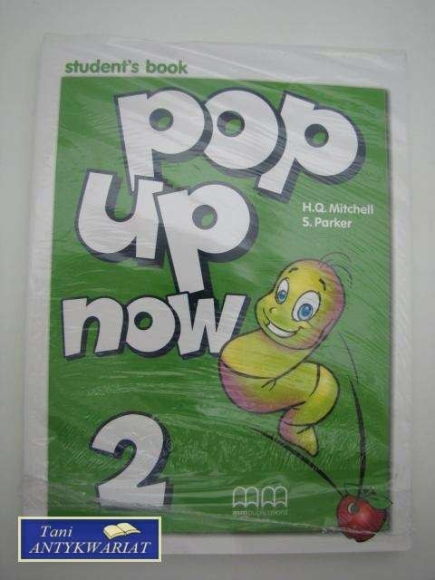 POP UP NOW. STUDENT'S BOOK, WORKBOOK