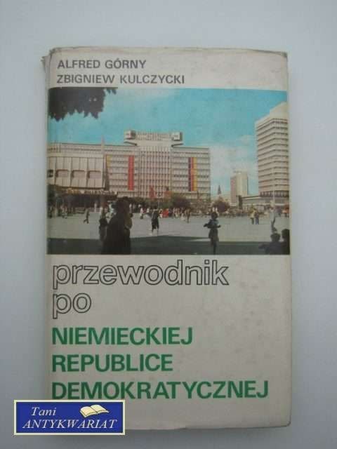 PRZEWODNIK PO NIEMIECKIEJ REPUBLICE DEMOKRATYCZNEJ