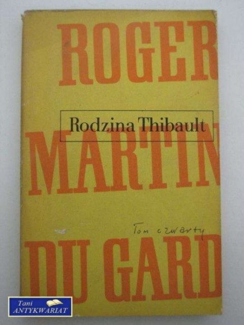 RODZINA THIBAULT TOM IV