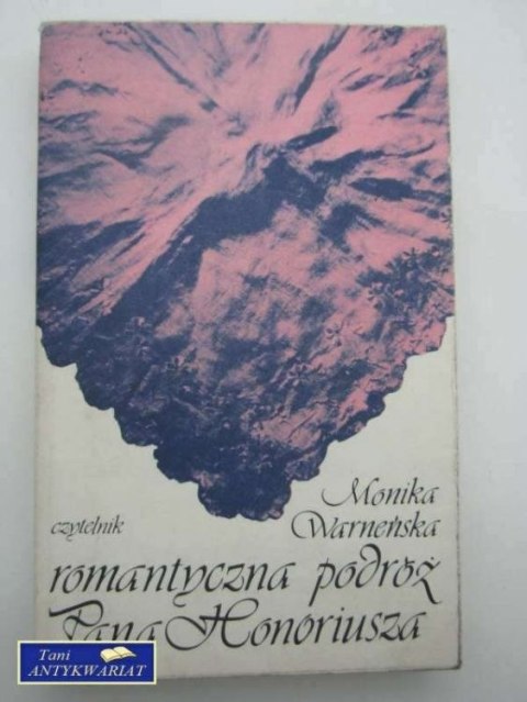 ROMANTYCZNA PODRÓŻ PANA HONORIUSZA