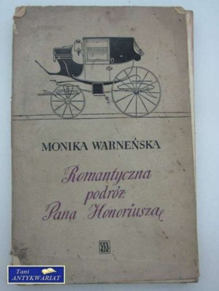ROMANTYCZNA PODRÓŻ PANA HONORIUSZA