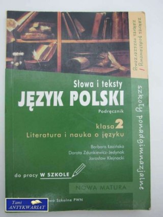 SŁOWA I TEKSTY JĘZYK POLSKI KLASA 2