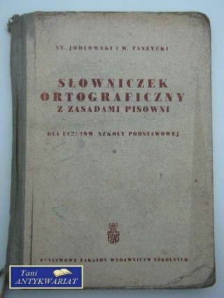SŁOWNICZEK ORTOGRAFICZNY Z ZASADAMI PISOWNI