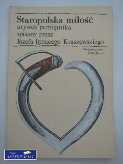 STAROPOLSKA MIŁOŚĆ URYWEK PAMIĘTNIKA SPISANY PRZEZ...
