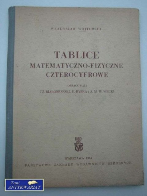 TABLICE MATEMATYCZNO-FIZYCZNE CZTEROCYFROWE