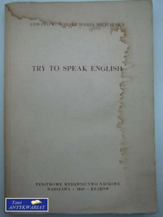 TRY TO SPEAK ENGLISH