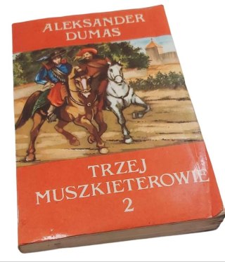 TRZEJ MUSZKIETEROWIE 2