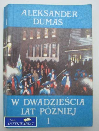 W DWADZIEŚCIA LAT PÓŹNIEJ 1