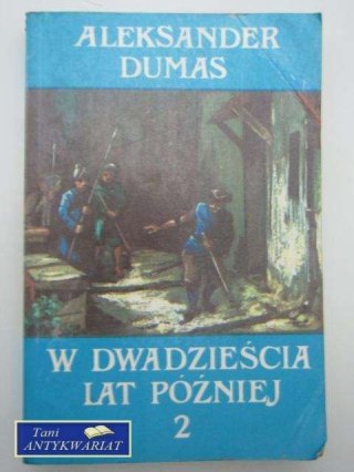 W DWADZIEŚCIA LAT PÓŹNIEJ 2