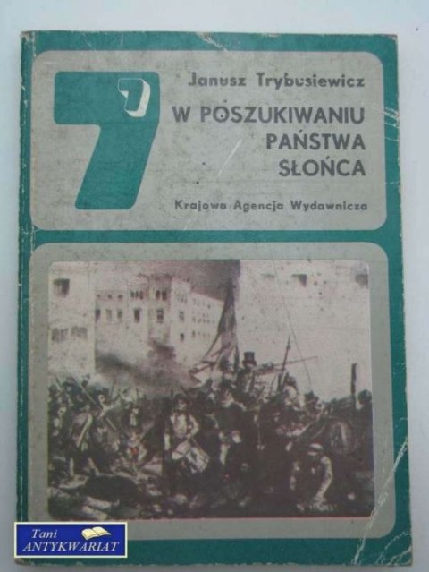 W POSZUKIWANIU PAŃSTWA SŁOŃCA
