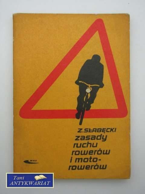 ZASADY RUCHU ROWERÓW I MOTOROWERÓW