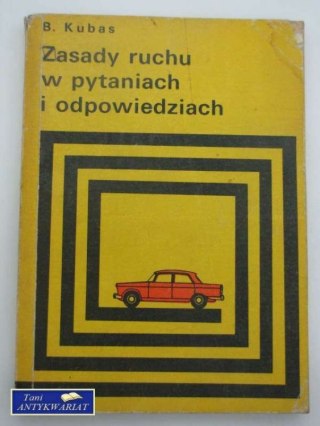 ZASADY RUCHU W PYTANIACH I ODPOWIEDZIACH