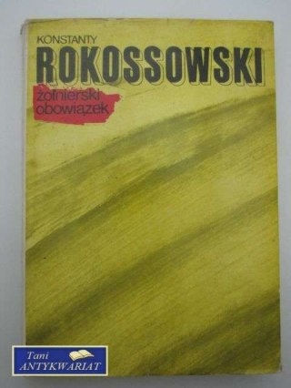 ŻOŁNIERSKI OBOWIĄZEK