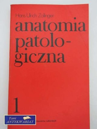 ANATOMIA PATOLOGICZNA 1