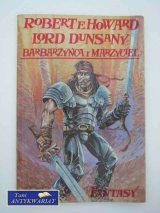 BARBARZYŃCA I MARZYCIEL