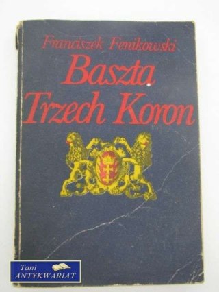 BASZTA TRZECH KORON