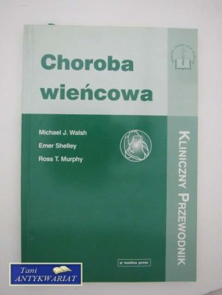 CHOROBA WIEŃCOWA - kliniczny przewodnik