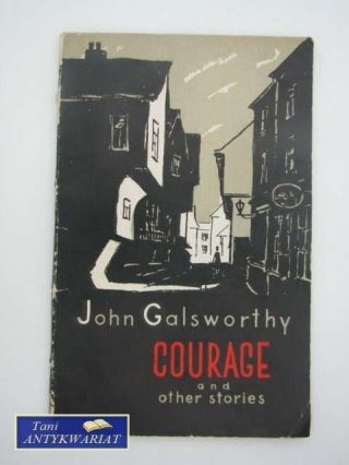 COURAGE and OTHER STORIES