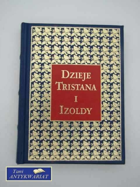 DZIEJE TRISTANA I IZOLDY