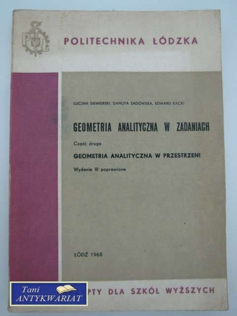 GEOMETRIA ANALITYCZNA W ZADANIACH CZĘŚĆ II