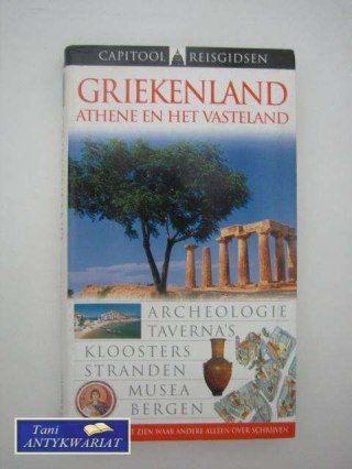 GRIEKENLAND Athene en het Vasteland