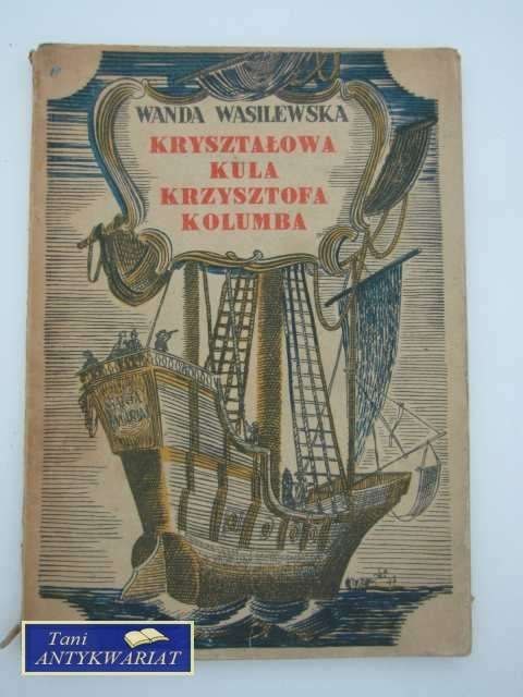 KRYSZTAŁOWA KULA KRZYSZTOFA KOLUMBA