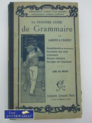 LA TROISIEME ANNEE DE GRAMMAIRE