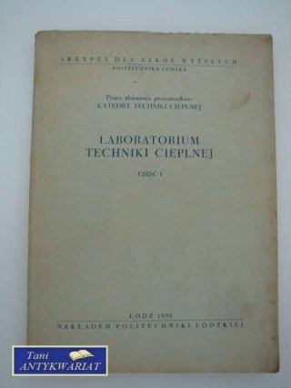 LABORATORIUM TECHNIKI CIEPLNEJ