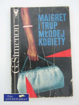MAIGRET I TRUP MŁODEJ KOBIETY