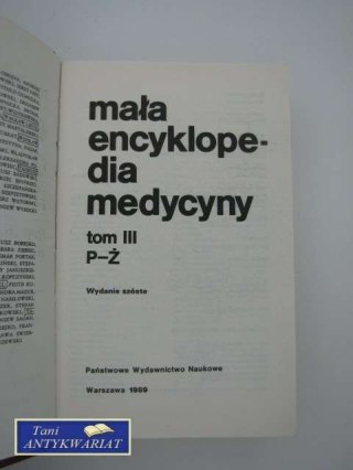 MAŁA ENCYKLOPEDIA MEDYCYNY tom III