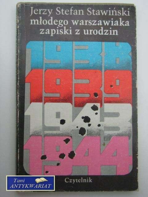 MŁODEGO WARSZAWIAKA ZAPISKI Z URODZIN