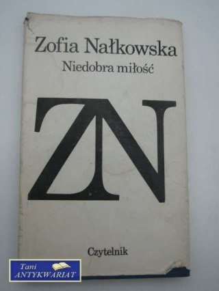 NIEDOBRA MIŁOŚĆ