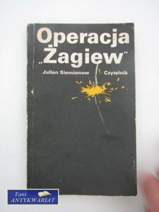 OPERACJA ŻAGIEW