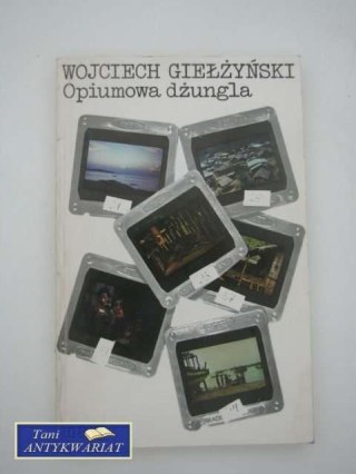 OPIUMOWA DŻUNGLA