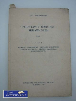 PODSTAWY OBRÓBKI SKRAWANIEM ZESZYT 1