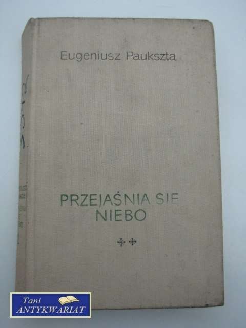 PRZEJAŚNIA SIĘ NIEBO