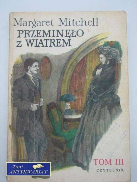 PRZEMINĘŁO Z WIATREM TOM III