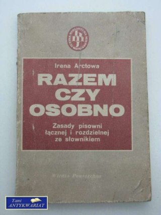 RAZEM CZY OSOBNO?
