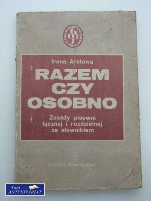 RAZEM CZY OSOBNO?