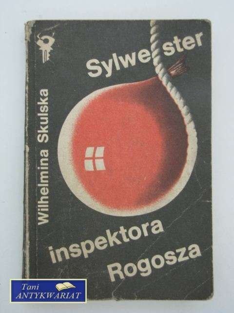 SYLWESTER INSPEKTORA ROGOSZA