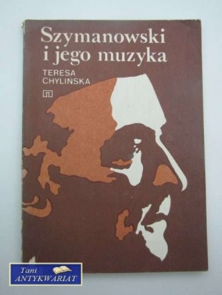 SZYMANOWSKI I JEGO MUZYKA