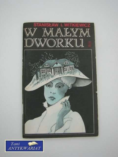 W MAŁY DWORKU