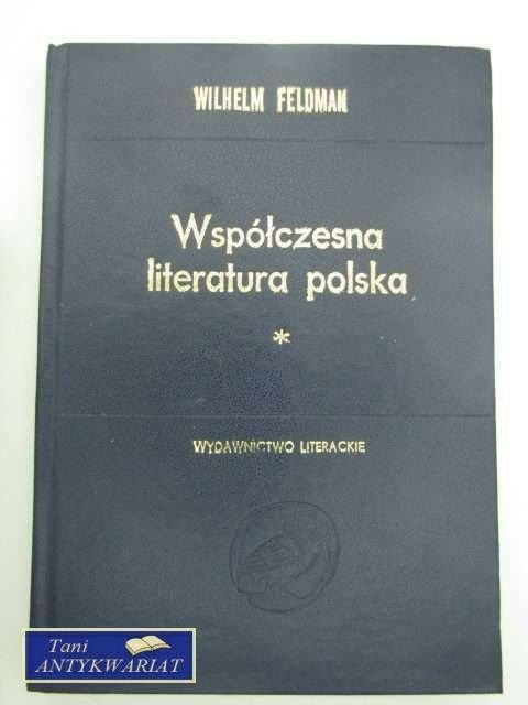 WSPÓŁCZESNA LITERATURA POLSKA 1964-1918