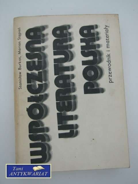 WSPÓŁCZESNA LITERATURA POLSKA